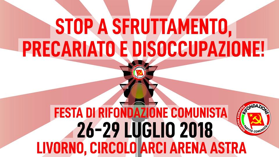 26-29 luglio 2018 Festa livornese di Rifondazione Comunista